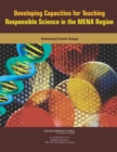 Image for Developing Capacities for Teaching Responsible Science in the MENA Region : Refashioning Scientific Dialogue
