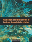 Image for Assessment of Staffing Needs of Systems Specialists in Aviation