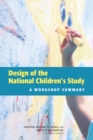 Image for Design of the National Children&#39;s Study
