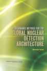 Image for Performance Metrics for the Global Nuclear Detection Architecture: Abbreviated Version