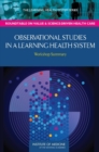 Image for Observational Studies in a Learning Health System