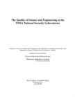Image for The Quality of Science and Engineering at the NNSA National Security Laboratories