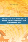 Image for Views of the U.S. NAS and NAE on Agenda Items at the World Radiocommunication Conference 2015