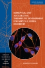 Image for Improving and Accelerating Therapeutic Development for Nervous System Disorders: Workshop Summary
