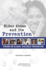 Image for Elder abuse and its prevention: workshop summary