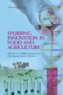 Image for Spurring Innovation in Food and Agriculture : A Review of the USDA Agriculture and Food Research Initiative Program