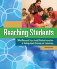 Image for Reaching Students : What Research Says About Effective Instruction in Undergraduate Science and Engineering