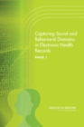 Image for Capturing Social and Behavioral Domains in Electronic Health Records : Phase 1