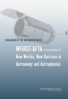 Image for Evaluation of the Implementation of WFIRST/AFTA in the Context of New Worlds, New Horizons in Astronomy and Astrophysics