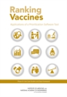 Image for Ranking Vaccines: Applications of a Prioritization Software Tool: Phase III: Use Case Studies and Data Framework : Phase III,