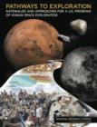 Image for Pathways to Exploration: Rationales and Approaches for a U.S. Program of Human Space Exploration