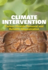 Image for Climate Intervention: Carbon Dioxide Removal and Reliable Sequestration