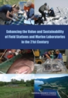 Image for Enhancing the Value and Sustainability of Field Stations and Marine Laboratories in the 21st Century