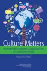 Image for Culture Matters : International Research Collaboration in a Changing World: Summary of a Workshop