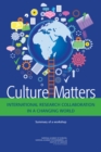 Image for Culture matters: international research collaboration in a changing world : summary of a workshop