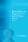 Image for Capturing Social and Behavioral Domains and Measures in Electronic Health Records: Phase 2