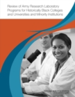 Image for Review of Army Research Laboratory Programs for Historically Black Colleges and Universities and Minority Institutions