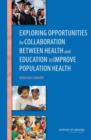 Image for Exploring Opportunities for Collaboration Between Health and Education to Improve Population Health
