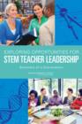 Image for Exploring Opportunities for STEM Teacher Leadership : Summary of a Convocation