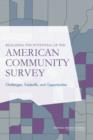 Image for Realizing the Potential of the American Community Survey : Challenges, Tradeoffs, and Opportunities