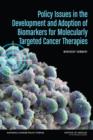 Image for Policy Issues in the Development and Adoption of Biomarkers for Molecularly Targeted Cancer Therapies