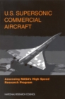 Image for U.S. supersonic commercial aircraft: assessing NASA&#39;s high speed research program