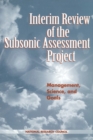 Image for Interim review of the subsonic assessment project: management, science, and goals