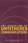 Image for The evolution of untethered communications