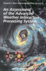 Image for Toward a New National Weather Service: An Assessment of the Advanced Weather Interactive Processing System : Operational Test and Evaluation of the First System Build