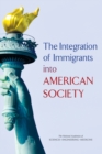 Image for The integration of immigrants into American society