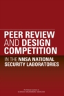 Image for Peer Review and Design Competition in the NNSA National Security Laboratories