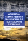 Image for Mathematical Sciences Research Challenges for the Next-Generation Electric Grid