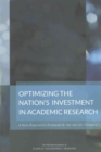 Image for Optimizing the Nation&#39;s Investment in Academic Research : A New Regulatory Framework for the 21st Century