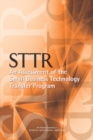 Image for STTR: an assessment of the small business technology transfer program