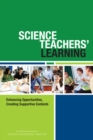 Image for Science teachers&#39; learning: enhancing opportunities, creating supportive contexts