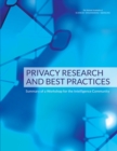 Image for Privacy research and best practices: summary of a workshop for the intelligence community