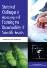 Image for Statistical challenges in assessing and fostering the reproducibility of scientific results: summary of a workshop