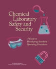 Image for Chemical laboratory safety and security: a guide to developing standard operating procedures