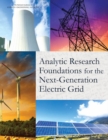 Image for Analytic Research Foundations for the Next-Generation Electric Grid
