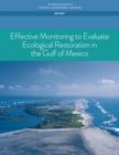 Image for Effective Monitoring to Evaluate Ecological Restoration in the Gulf of Mexico