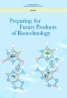 Image for Preparing for Future Products of Biotechnology