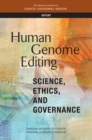 Image for Human genome editing: science, ethics, and governance