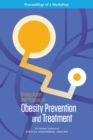 Image for Driving Action and Progress on Obesity Prevention and Treatment: Proceedings of a Workshop