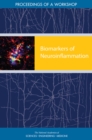 Image for Biomarkers of Neuroinflammation: Proceedings of a Workshop