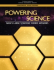 Image for Powering science: NASA&#39;s large strategic science missions