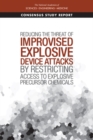 Image for Reducing the Threat of Improvised Explosive Device Attacks by Restricting Access to Explosive Precursor Chemicals