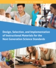Image for Design, Selection, and Implementation of Instructional Materials for the Next Generation Science Standards: Proceedings of a Workshop