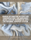 Image for Human-Automation Interaction Considerations for Unmanned Aerial System Integration into the National Airspace System: Proceedings of a Workshop
