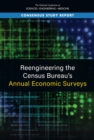Image for Reengineering the Census Bureau&#39;s Annual Economic Surveys