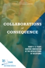 Image for Collaborations of Consequence: NAKFIas 15 Years Igniting Innovation at the Intersections of Disciplines
